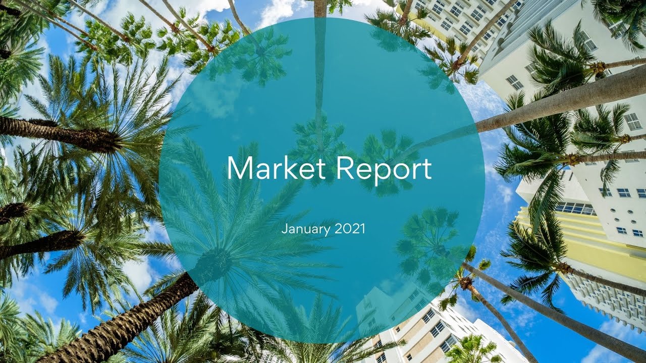 Miami Market Report January 2021