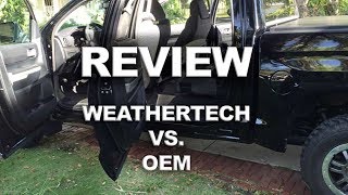 Review - Weathertech vs. OEM - Toyota Tundra