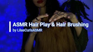 ASMR Hair Play & Hair Brushing