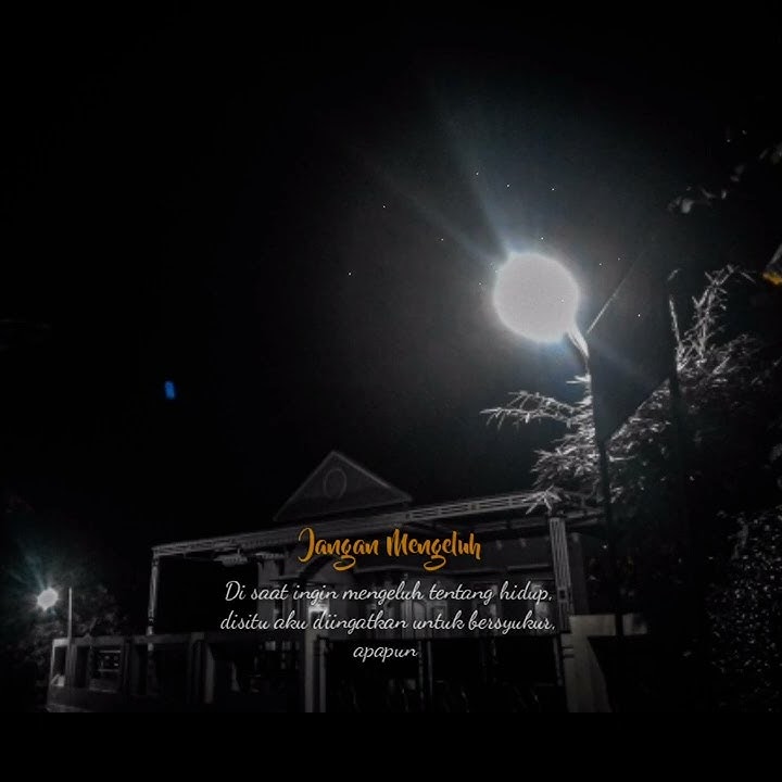 jangan mengeluh  ' story WA'