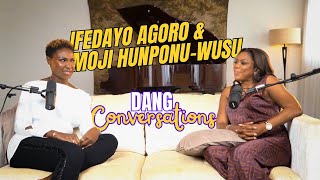 Ifedayo Agoro Moji Hunponu-Wusu Dang Conversation