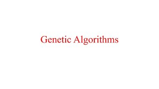 Genetic Algorithm  Introduction