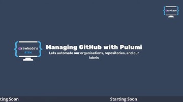 Managing GitHub with Pulumi | Rawkode Live