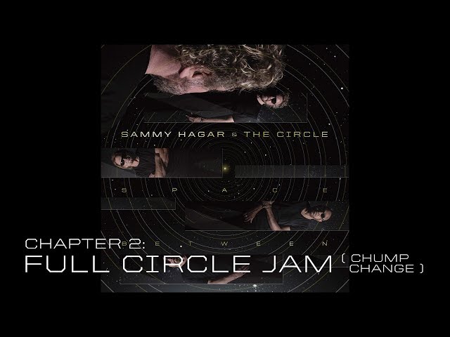 Sammy Hagar/The Circle - Full Circle Jam