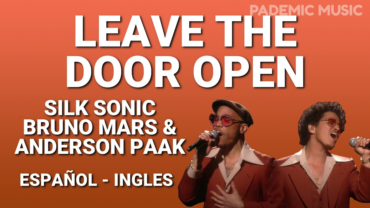 Leave the Door Open – música e letra de Bruno Mars, Anderson .Paak, Silk  Sonic