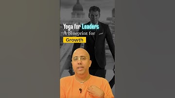Yoga for Leaders: a Blueprint for Growth | Madan Sundar Das | Evolve Pune