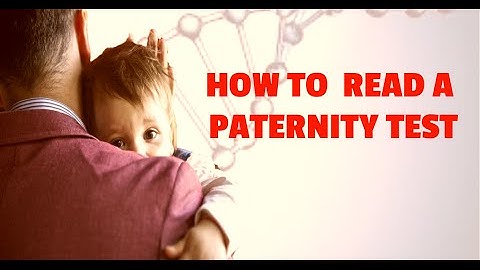DNA Test Results, How To Read One (Paternity Test Result Report) 2023