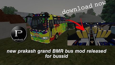 𝙣𝙚𝙬 𝙋𝙍𝘼𝙆𝘼𝙎𝙃 𝙂𝙍𝘼𝙉𝘿 𝘽𝙈𝙍 𝙗𝙪𝙨 𝙢𝙤𝙙⏩𝙧𝙚𝙡𝙚𝙖𝙨𝙚𝙙 𝙛𝙤𝙧 𝙗𝙪𝙨𝙨𝙞𝙙 ⏩𝙛𝙪𝙡𝙡 𝙙𝙚𝙩𝙖𝙞𝙡 𝙧𝙚𝙫𝙞𝙚𝙬⏩ 𝙙𝙤𝙬𝙣𝙡𝙤𝙖𝙙 𝙣𝙤𝙬