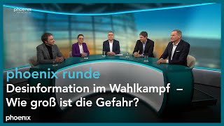 phoenixRunde: Desinformation im Wahlkampf – wie groß ist die Gefahr?