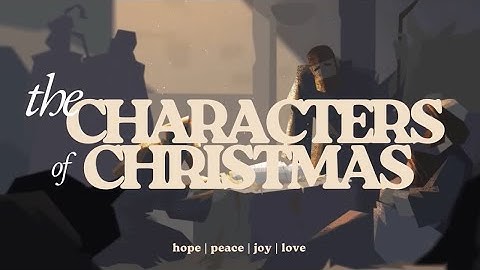 Advent Week 4 - Love