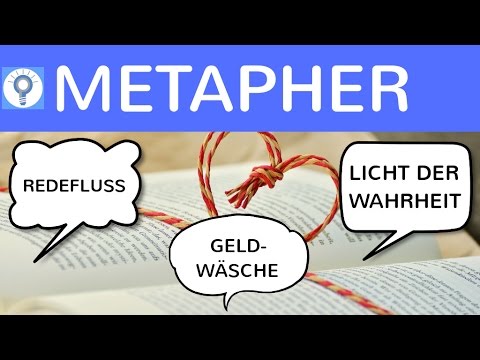 Metapher - Was ist eine Metapher? Erklärung, Wirkung & Beispiele | Rhetorisches Stilmittel / Figur