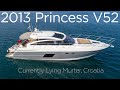 2013 Princess V52 'Final Affair' FOR SALE