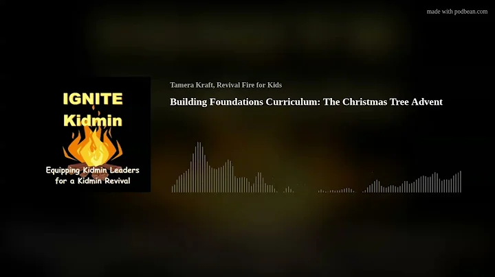 Building Foundations Curriculum: The Christmas Tre...