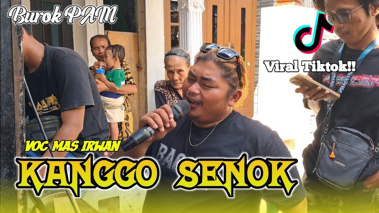 Kanggo Senok Virall Tiktok voc Irwan - Burok PAM Putra Aji Muda ~ Live Karang wangun Cirebon 2025 |