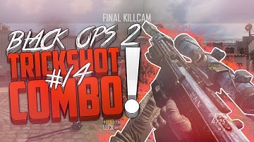 L7 Ricee: Black Ops 2 - Trickshot Combos #14
