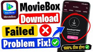 MovieBox Download failed problem 2026 | MovieBox Not Working problem solve