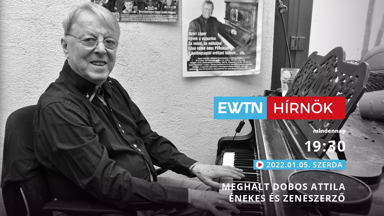 Meghalt Dobos Attila énekes és zeneszerző - 2022.01.05.