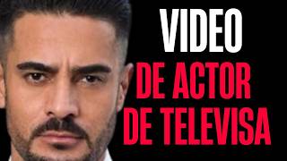 VIDEO de actor de Televisa FURIOSO