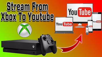 How To Stream On Youtube From Xbox One Totally Free No Capture Card Needed