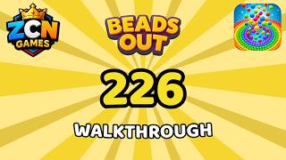 Beads Out Level 226 Walkthrough | Solution