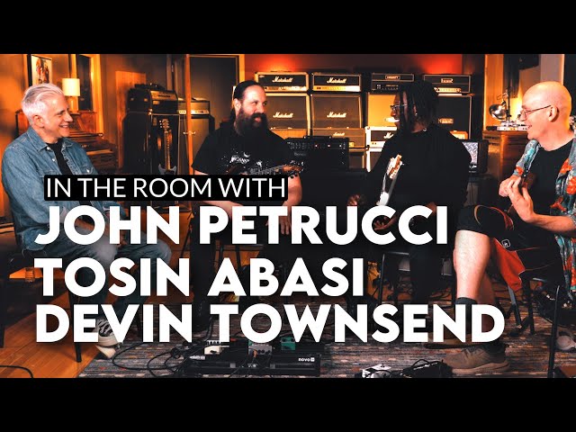 In the Room with John Petrucci, Tosin Abasi, and Devin Townsend class=