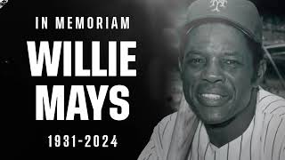 Remembering Baseball Icon Willie Mays