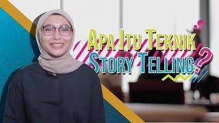 Storytelling - Apa itu storytelling dan mengapa sangat dibutuhkan 