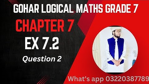 Gohar Logical Maths Grade 7 Ex 7.2 Q2