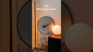 DIY Nike Fake Foggy Mirror 🌫️easy room decor