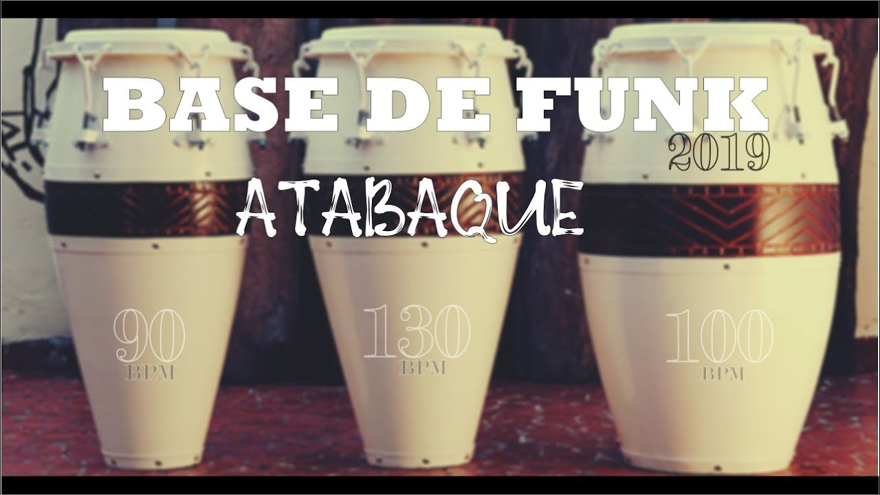 Base de funk atabaque 2019 🎼 3 tipos de bpm em uma só!