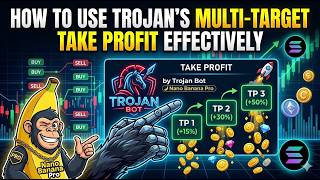 How to Use Trojan's Multi-Target Take Profit Feature Effectively