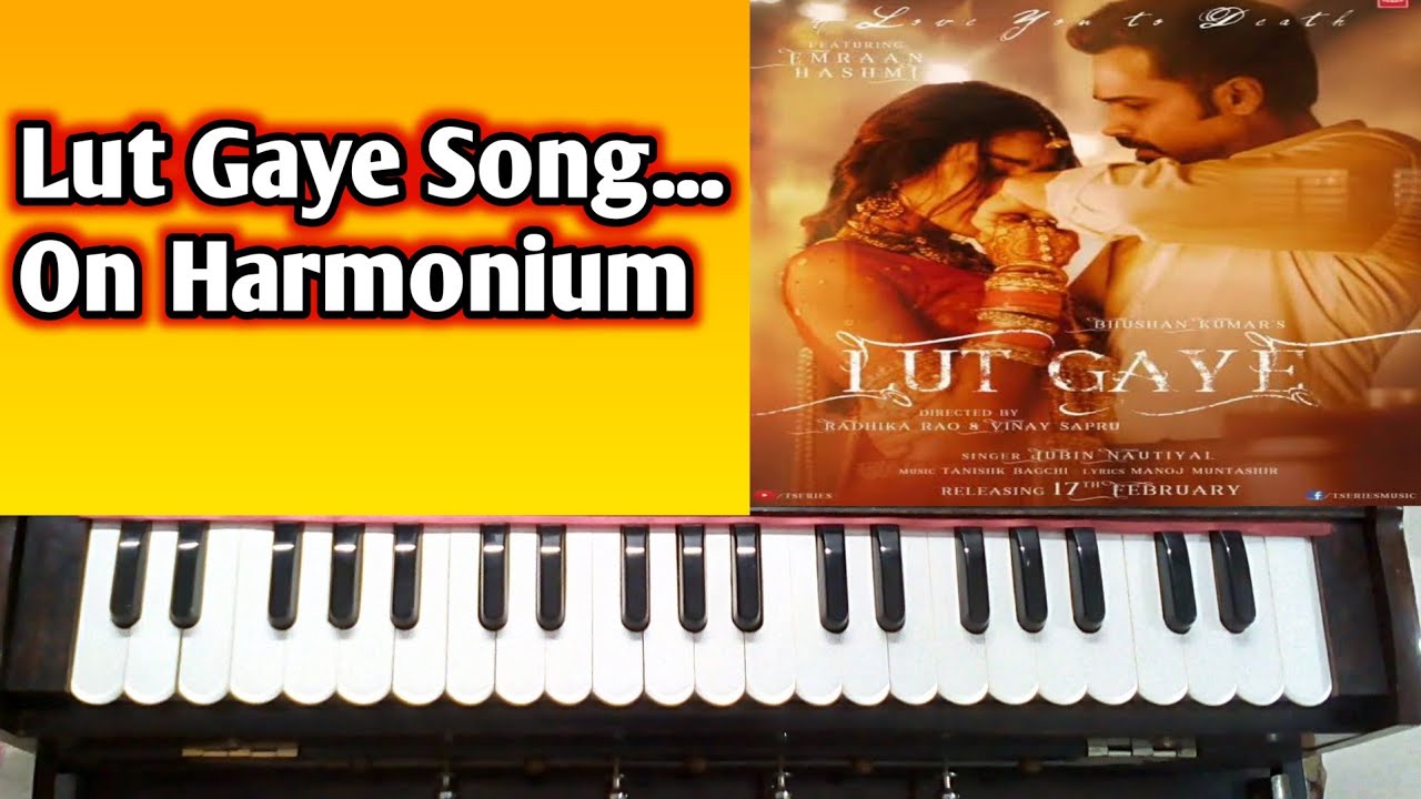 Lut gaye song on harmonium YouTube