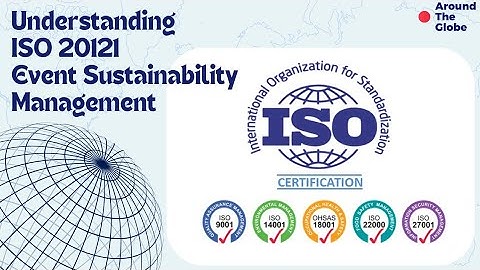 ISO 20121 - Event Sustainability Management