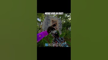 Never raid in rust #rustconsole #rust #rustgame #gaming #memes #funny