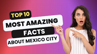 Discover Hidden Travel Secrets: Top 10 Amazing Facts