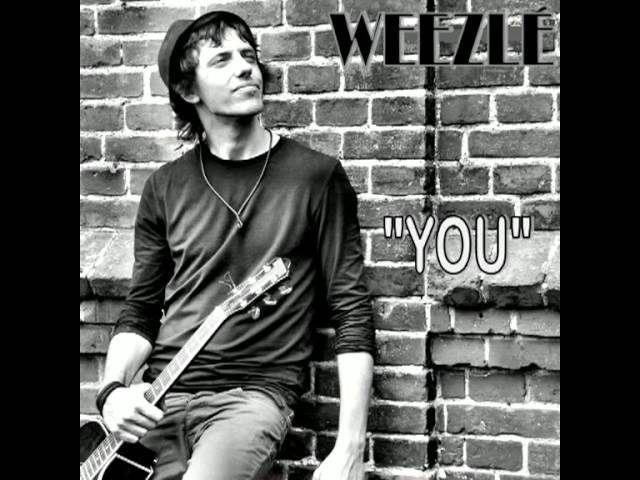 Watch Weezle mit seinem Song "You" on YouTube Watch Weezle mit seinem Song "You" on YouTube