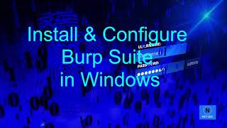 Install and Configure Burp Suite from Beginning