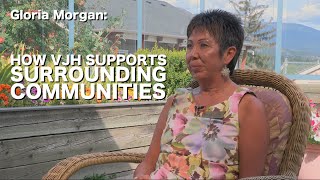 Gloria Morgan: How VJH Supports Surrounding Communities