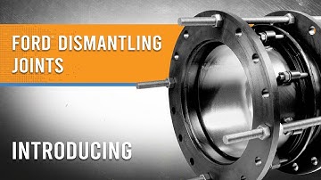 Ford® Dismantling Joints