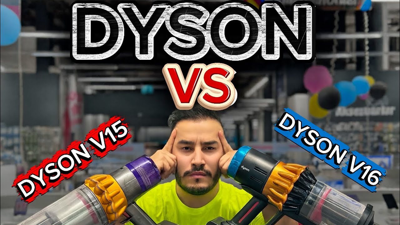 Yeni! Dyson V16 mı Dyson V15 mi? Kutudan Performansa Tüm Farkları Test Ettik!