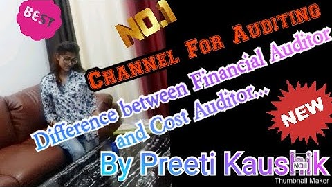 Auditing (Part 37) for (CA/CS/NET/JRF)  Difference Between Financial Auditor and Cost Auditor