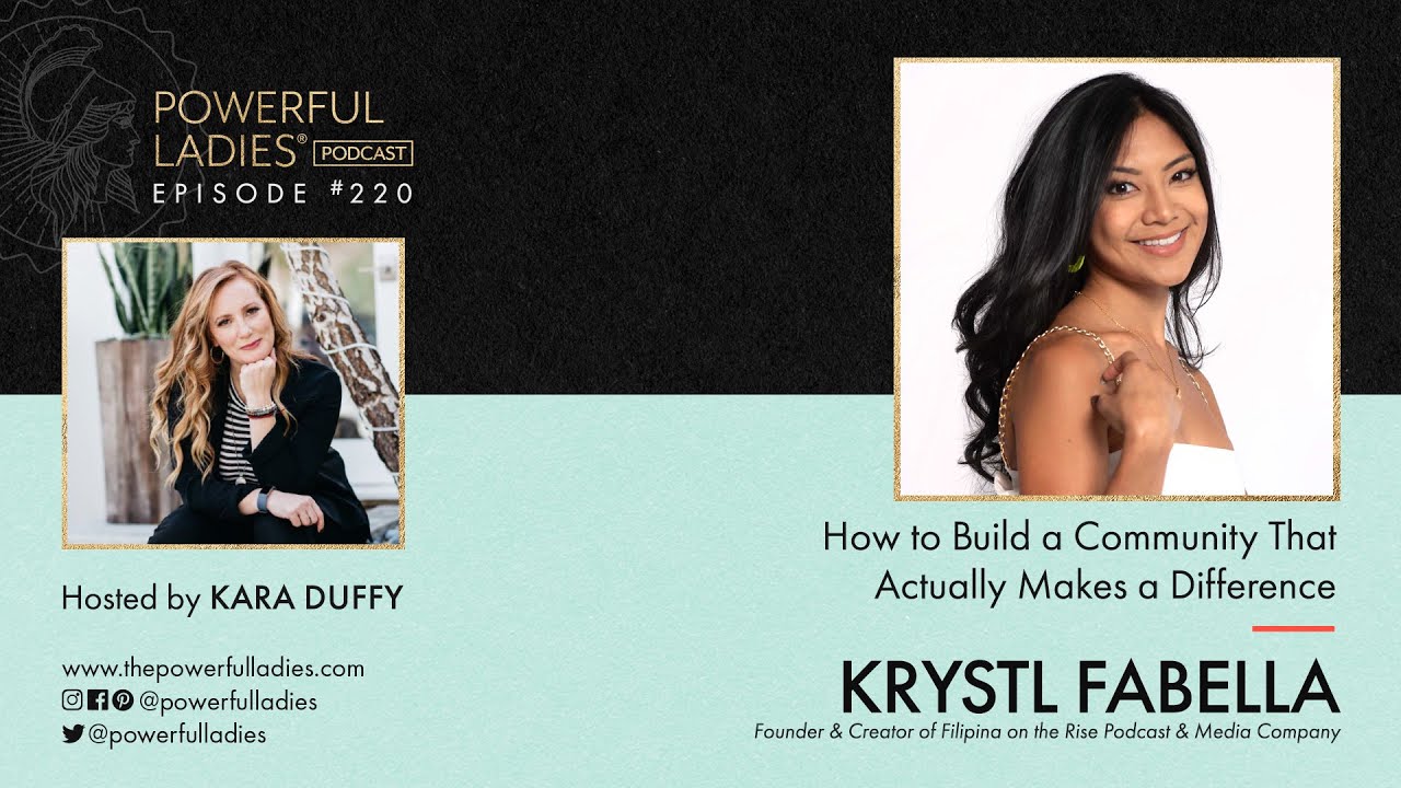 Episode 220: Krystl Fabella | Founder & Creator of Filipina on the Rise ...