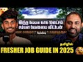 Mechanical 10 Lakhs Salary பத்தல 50 Lakhsகு ஆசை பண்ணுறேன்  | How to get IT JOBS in 2025 | ft.pradeep