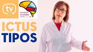 Ictus: ¿Cuáles son sus tipos?