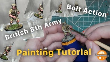 Bolt Action British 8th Army Infantry Painting Tutorial