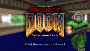Project DOOM | Developer Log #1