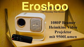 Eroshoo ±360°Rotating Mini Beamer! WiFi, Bluetooth, 1080P Auflösung, und 9500 Lumen  🎬✨