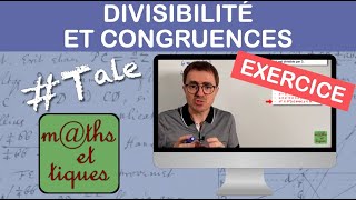 Exercice Démontrer Une Divisibilité À Laide Des Congruences - Terminale - Maths Expertes