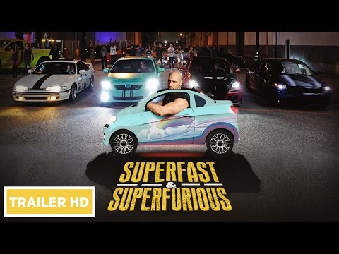 SUPERFAST & SUPERFURIOUS - TRAILER UFFICIALE HD