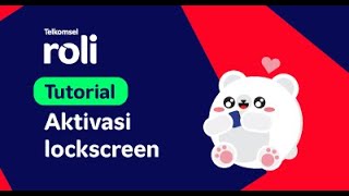Cara aktifkan lockscreen roli